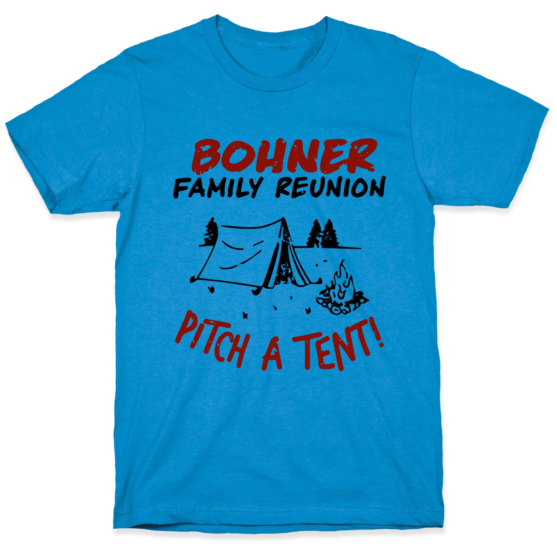 Bohner Family Reunion T-Shirt