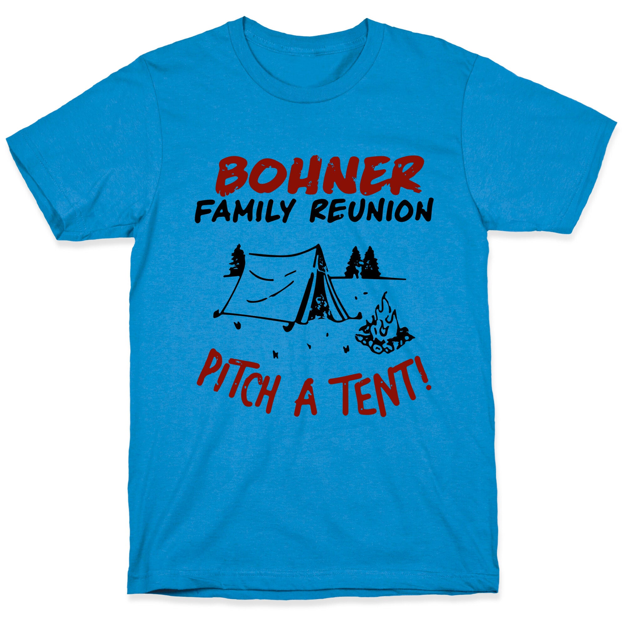 Bohner Family Reunion T-Shirt