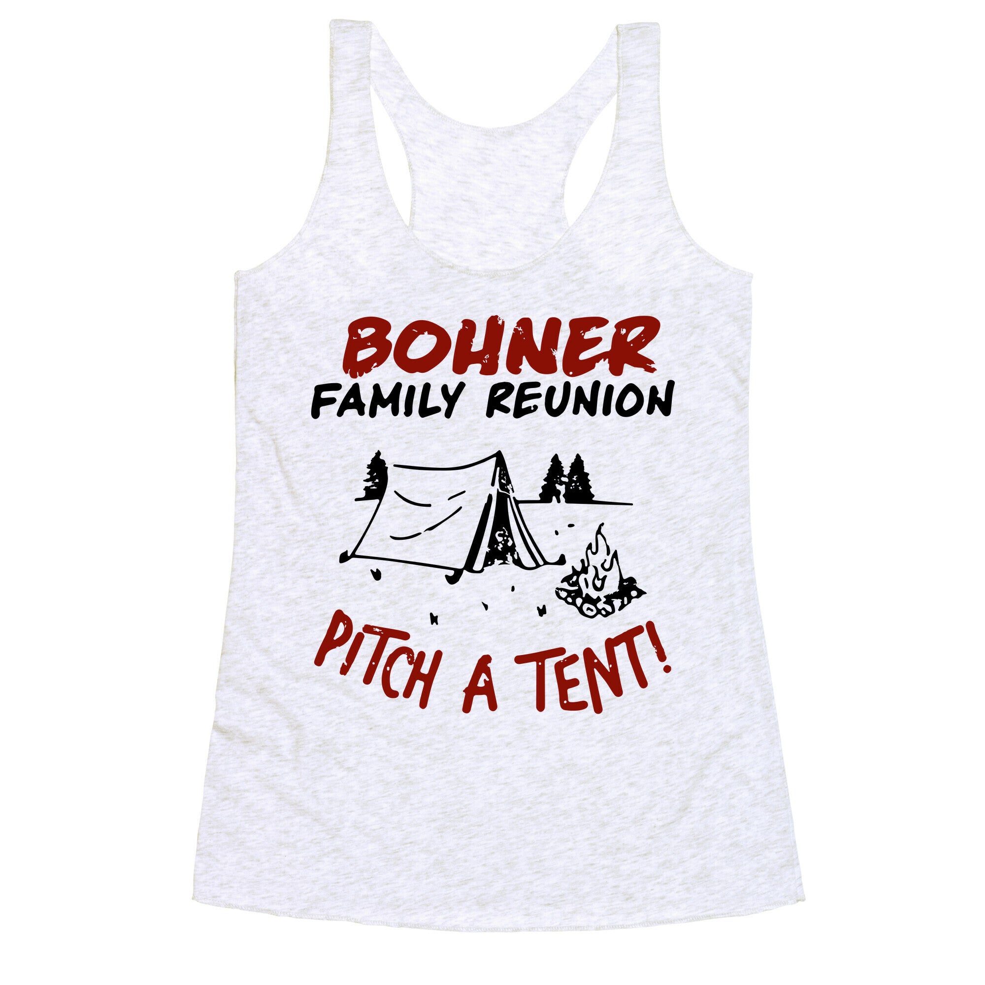 Bohner Family Reunion Racerback Tank