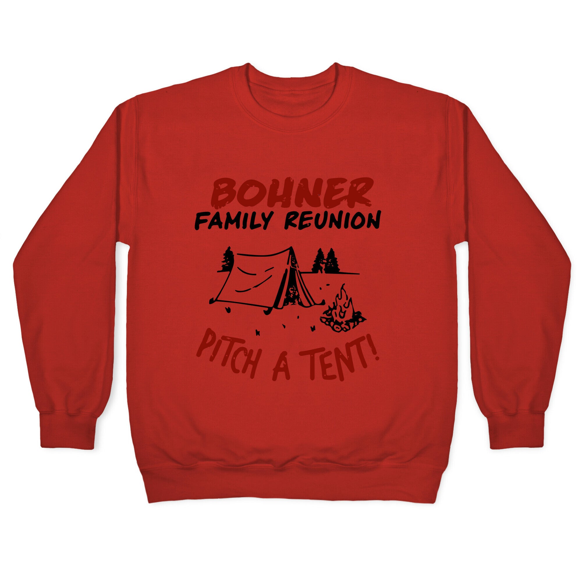 Bohner Family Reunion Crewneck Sweatshirt