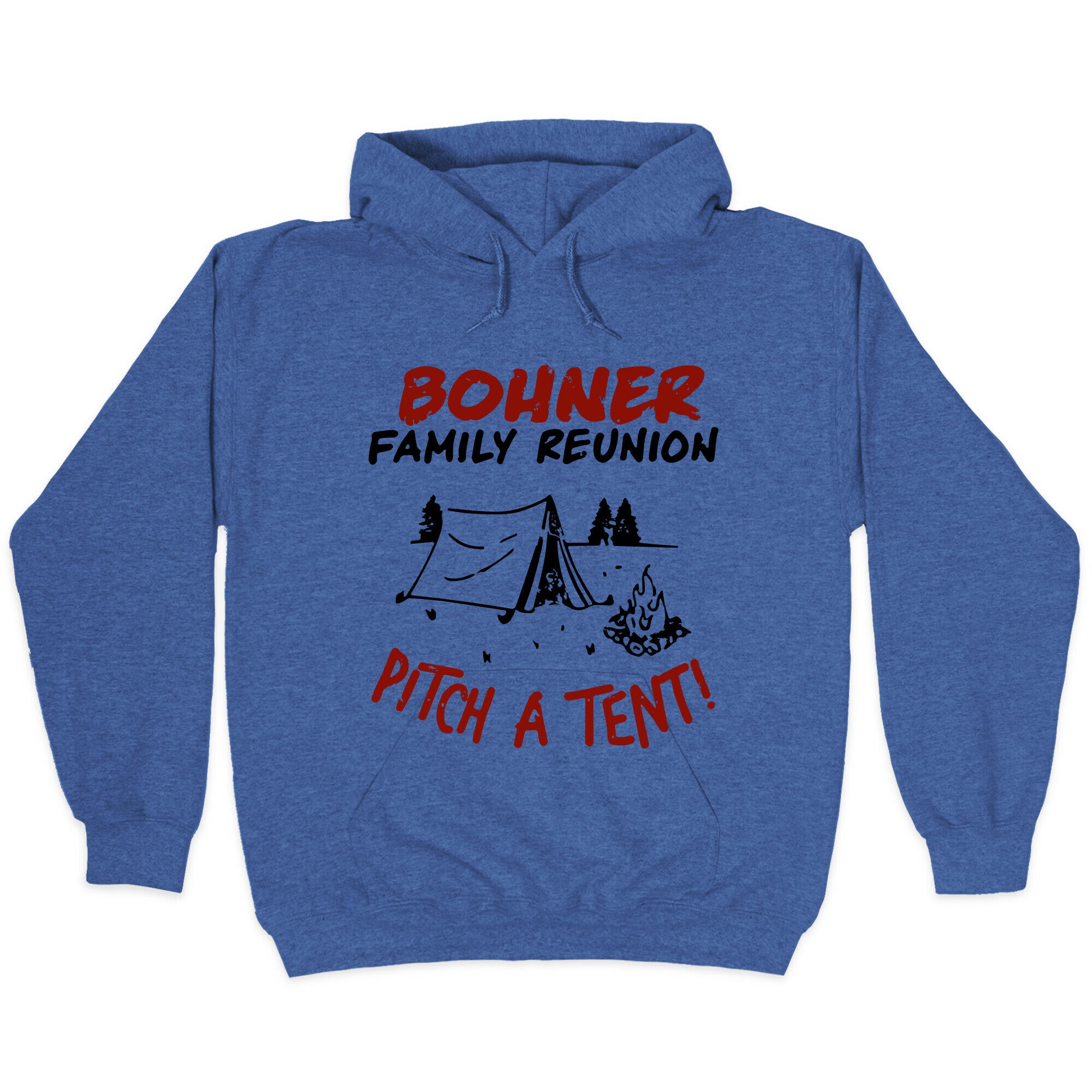 Bohner Family Reunion Hoodie