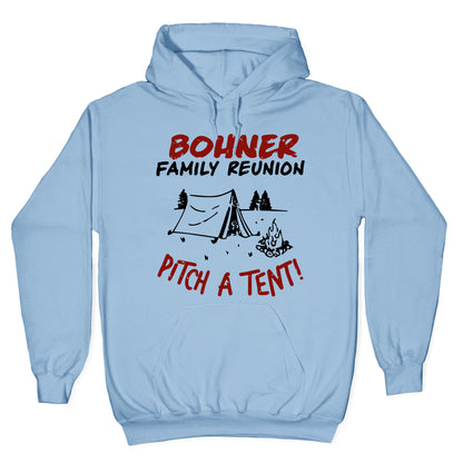 Bohner Family Reunion Hoodie