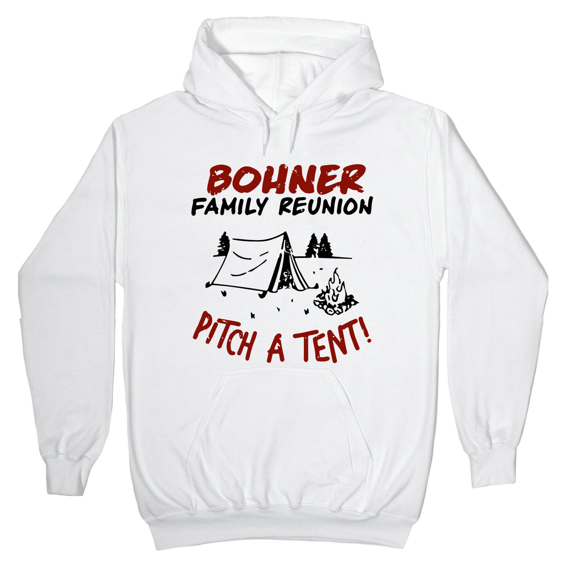 Bohner Family Reunion Hoodie