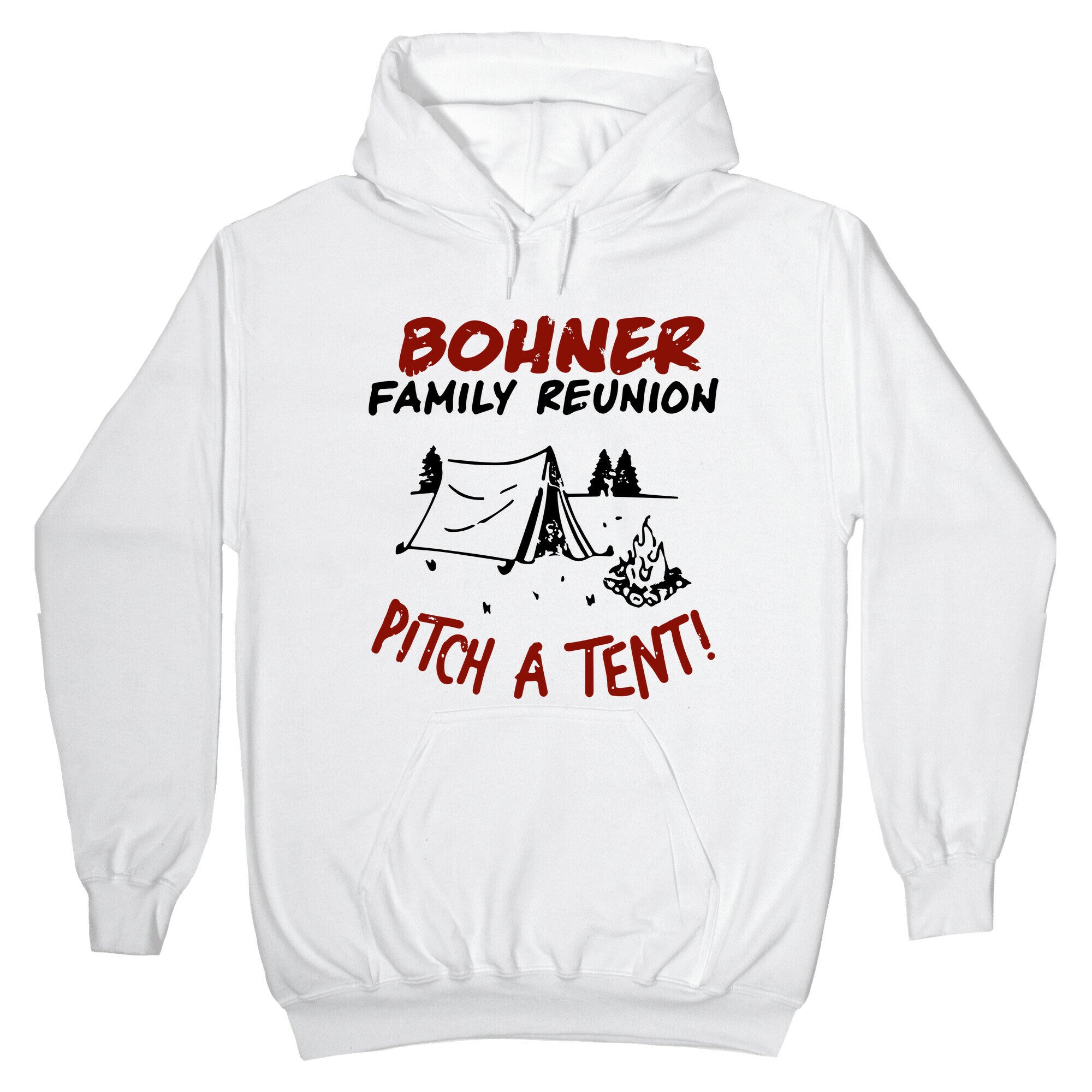 Bohner Family Reunion Hoodie