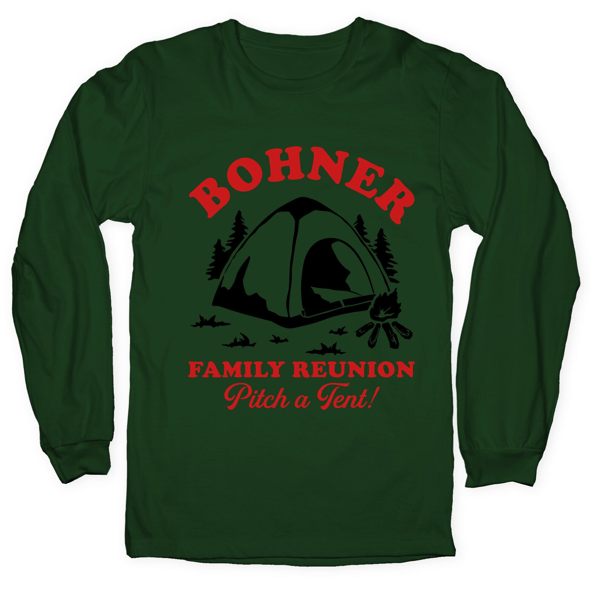 Bohner Family Reunion Longsleeve Tee