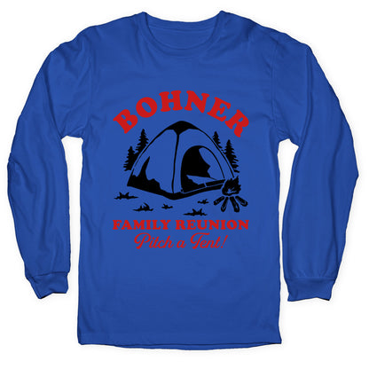 Bohner Family Reunion Longsleeve Tee