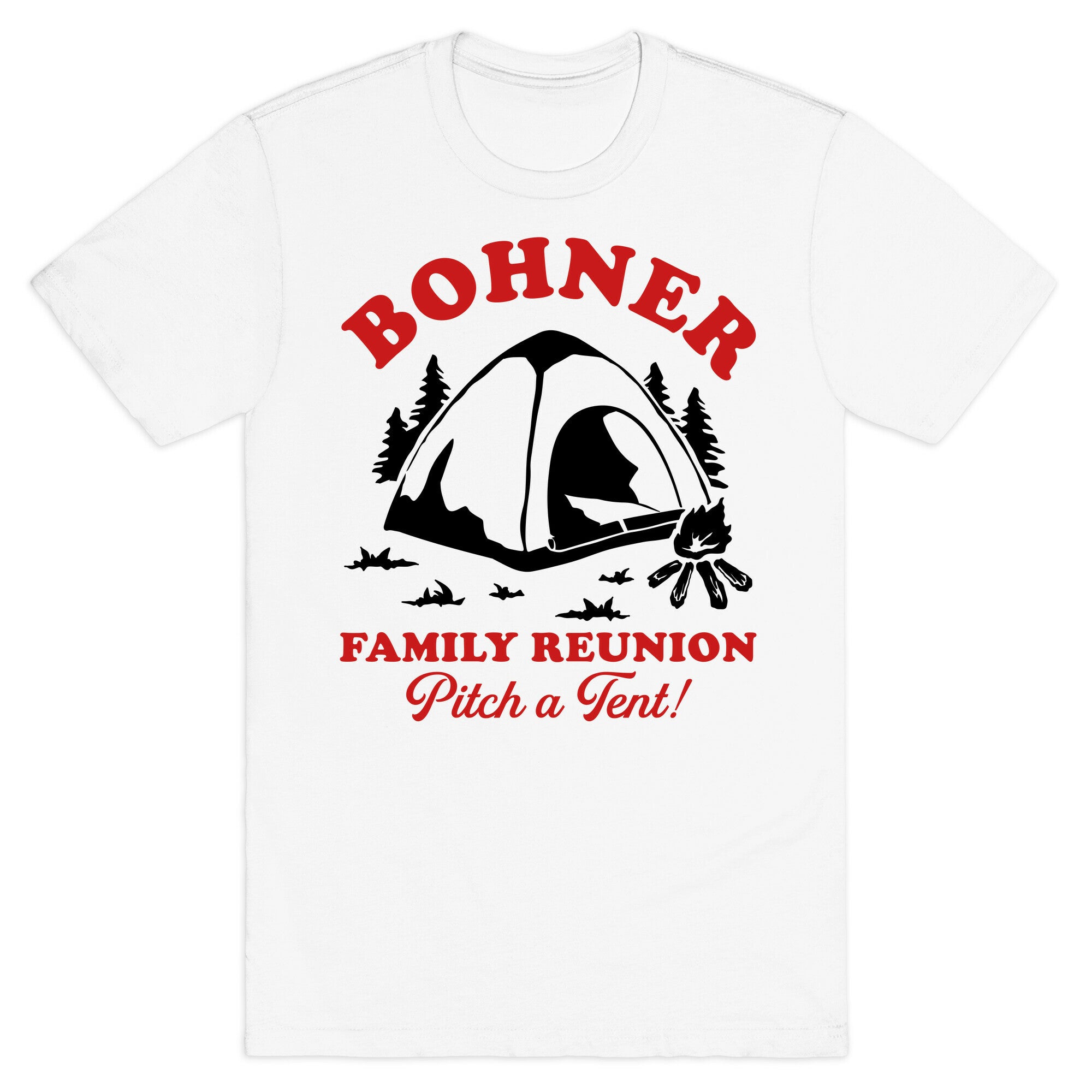 Bohner Family Reunion T-Shirt