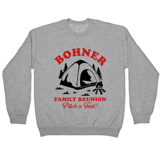 Bohner Family Reunion Crewneck Sweatshirt