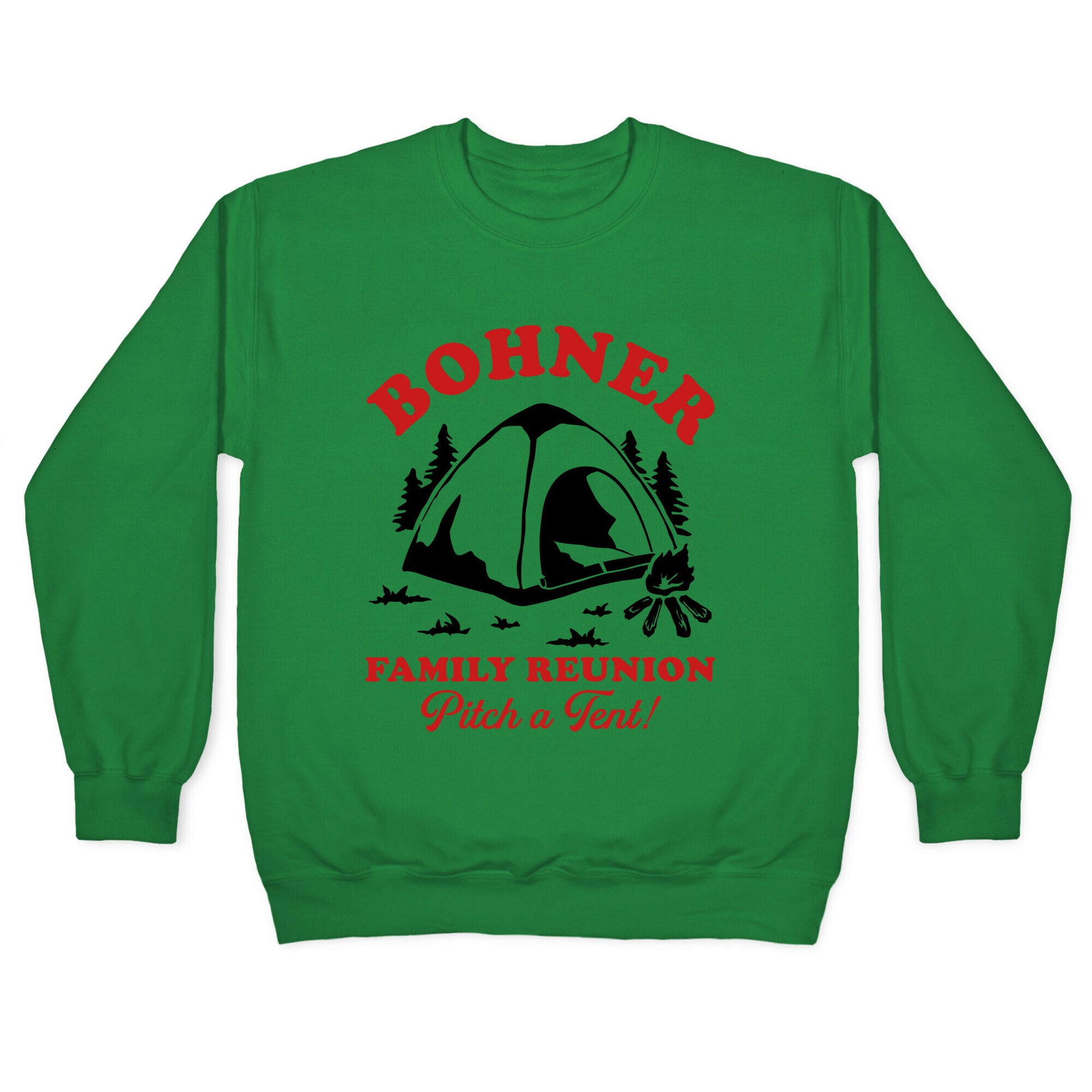 Bohner Family Reunion Crewneck Sweatshirt