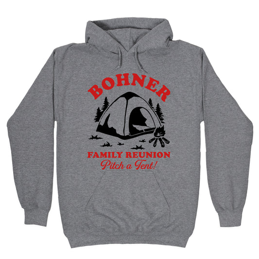 Bohner Family Reunion Hoodie