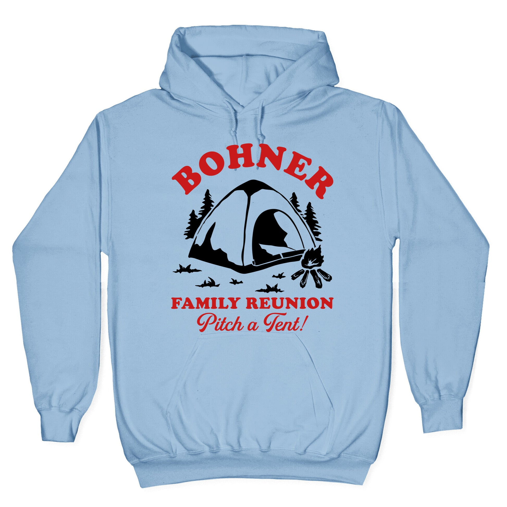 Bohner Family Reunion Hoodie