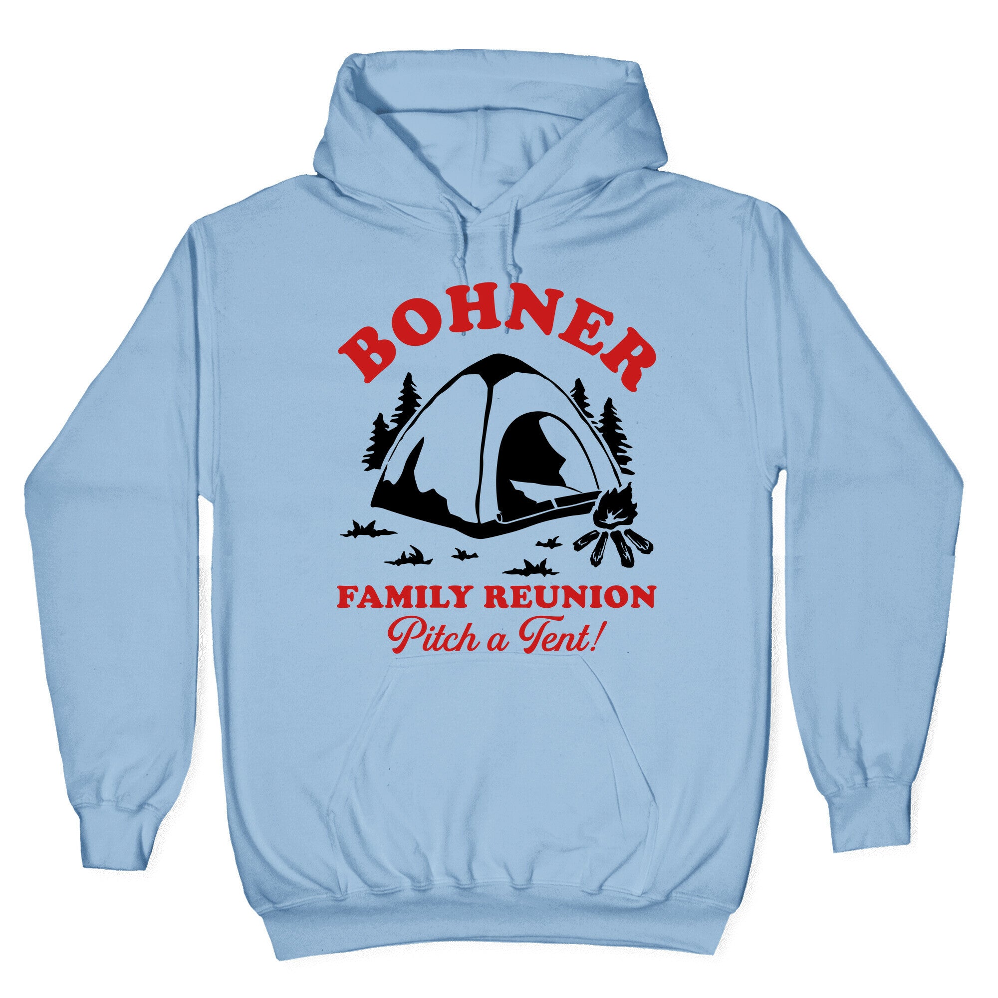 Bohner Family Reunion Hoodie