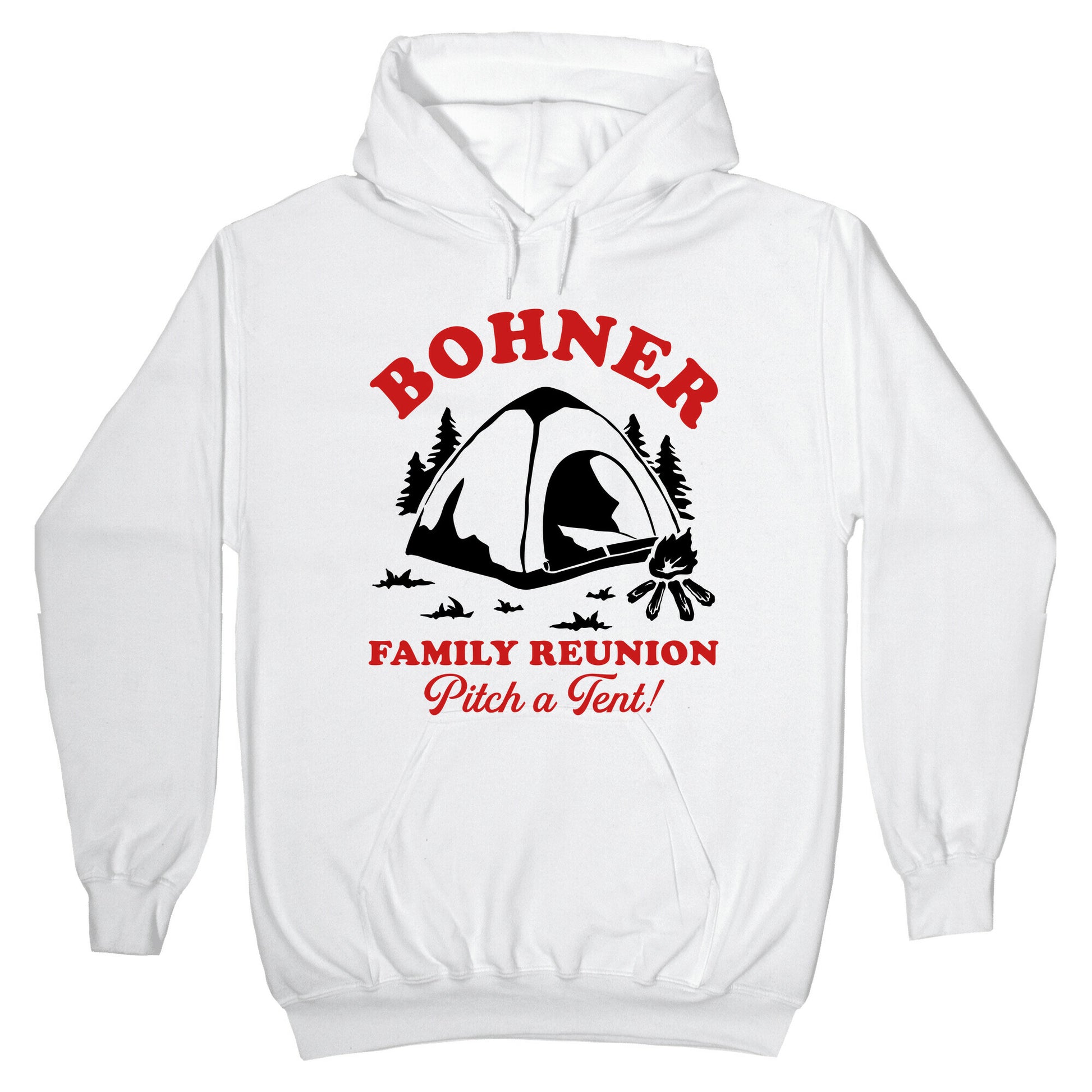 Bohner Family Reunion Hoodie