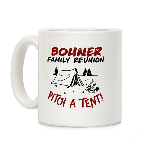 Bohner Family Reunion Coffee Mug