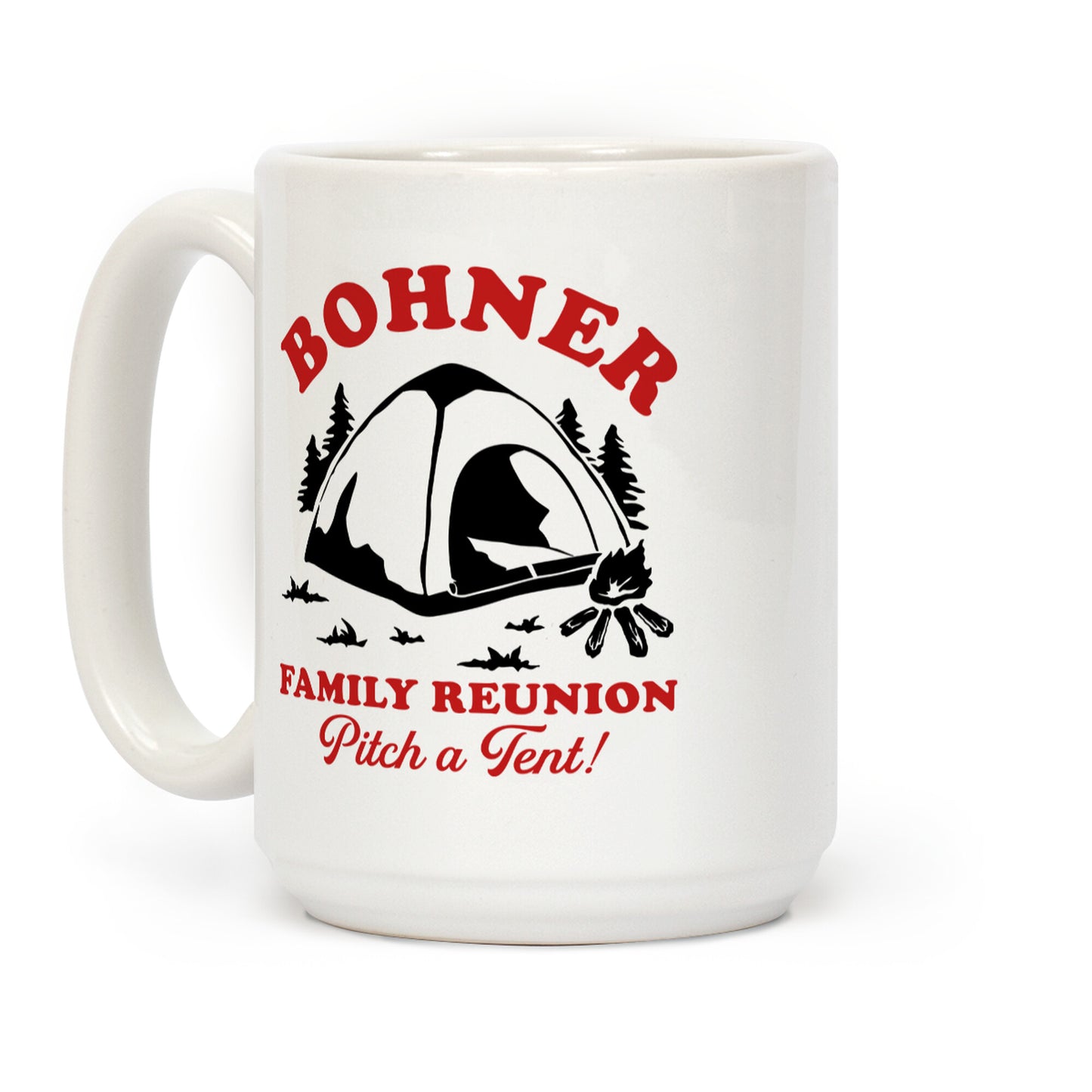 Bohner Family Reunion Coffee Mug