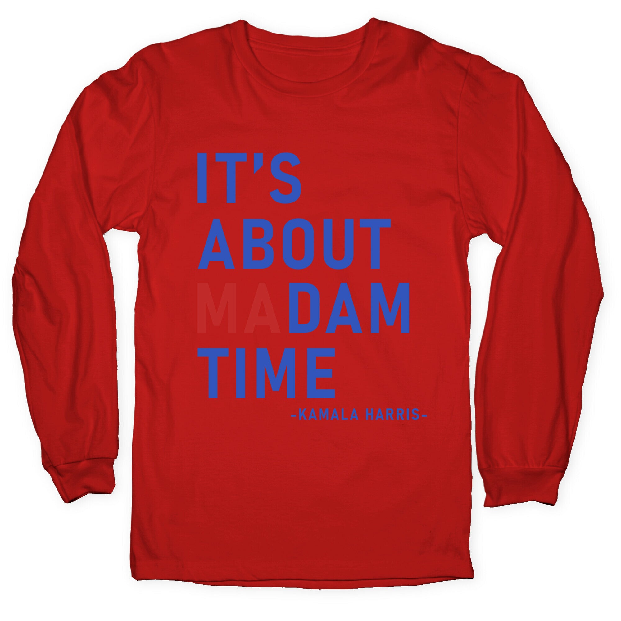 Its About Madam Time Kamala Longsleeve Tee