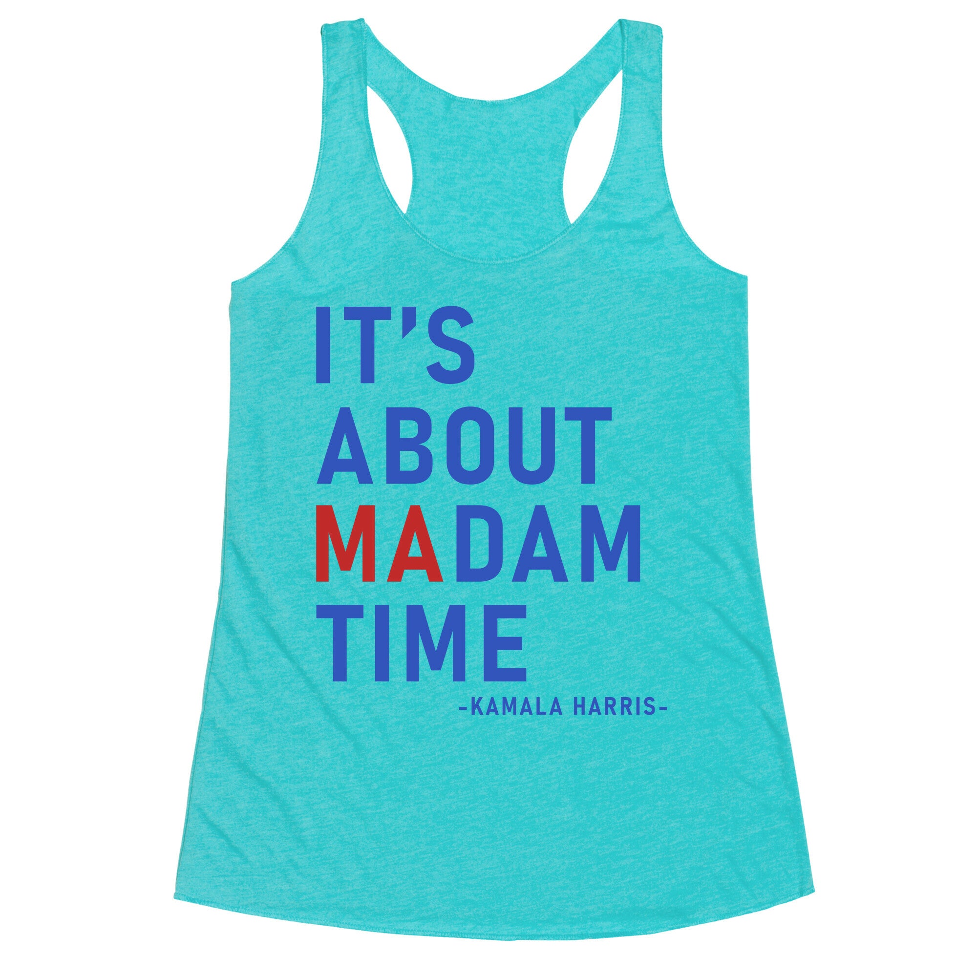 Its About Madam Time Kamala Racerback Tank