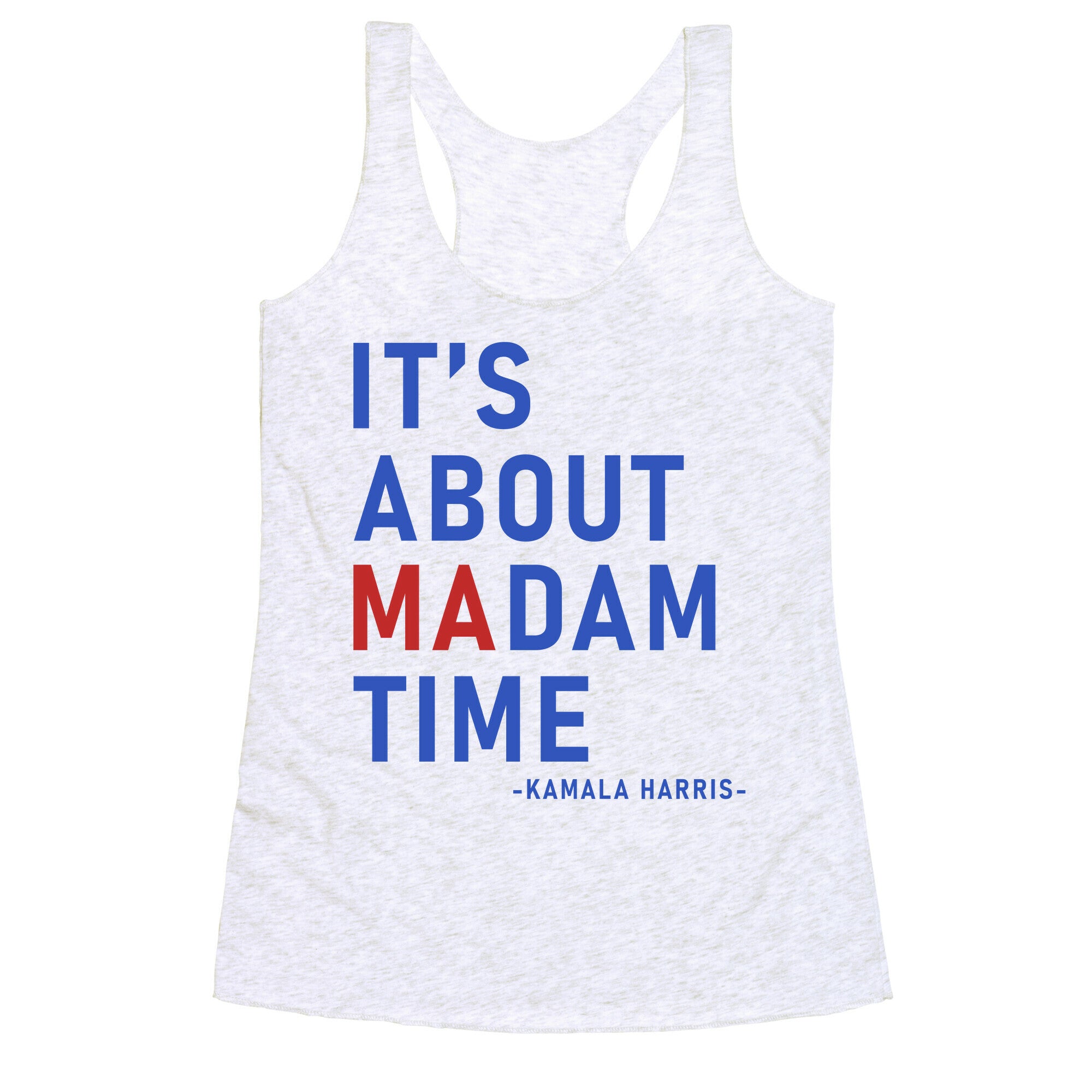 Its About Madam Time Kamala Racerback Tank