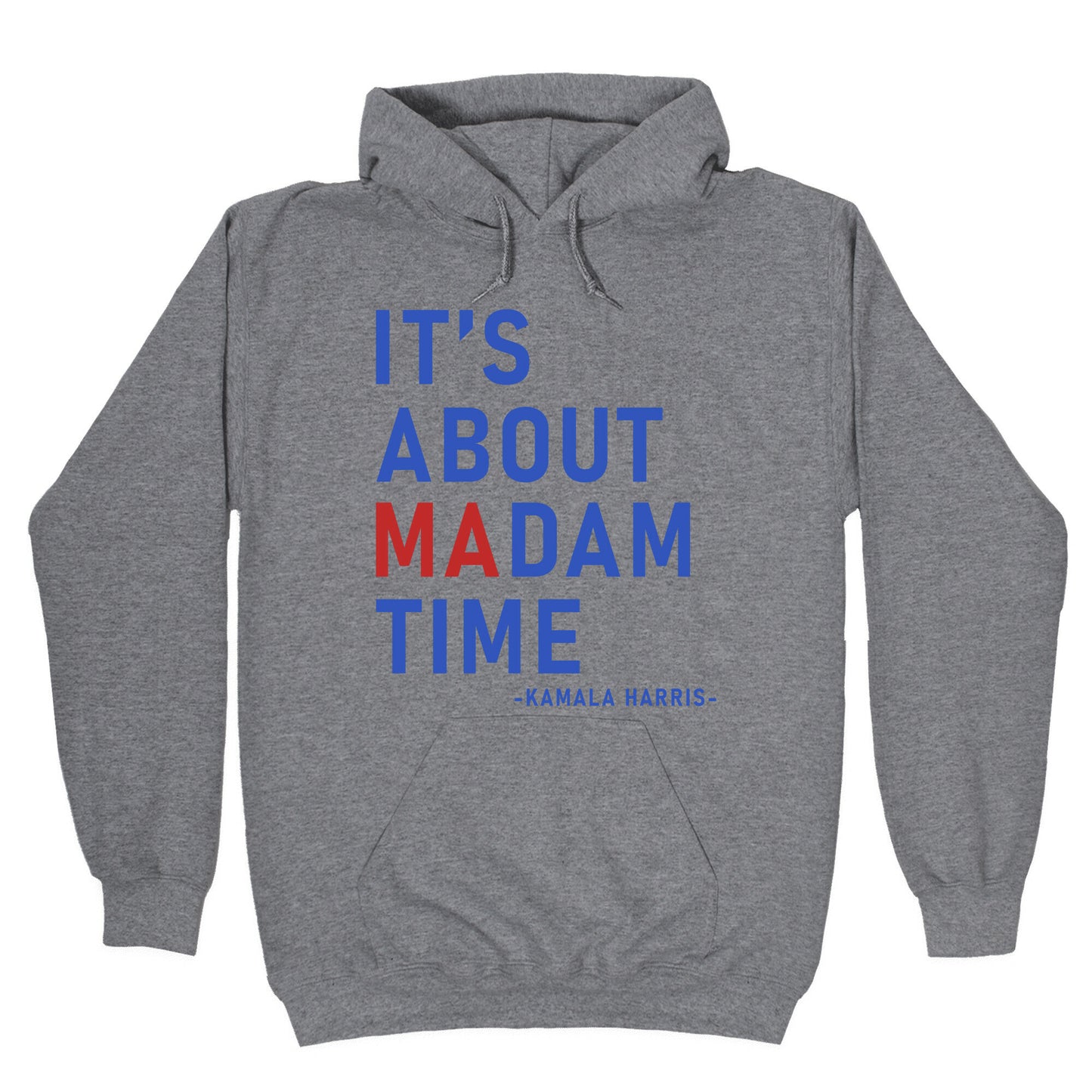 Its About Madam Time Kamala Hoodie