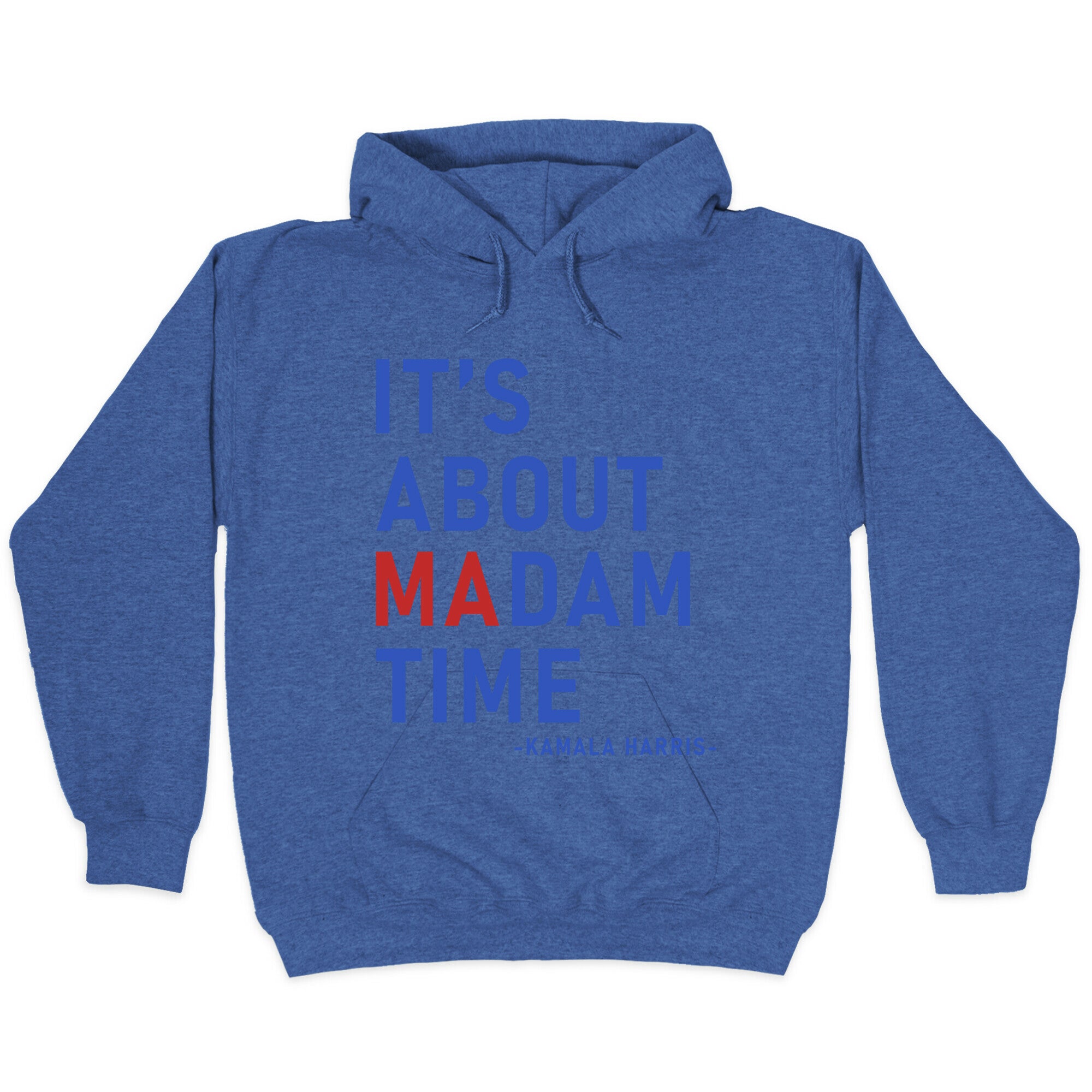 Its About Madam Time Kamala Hoodie
