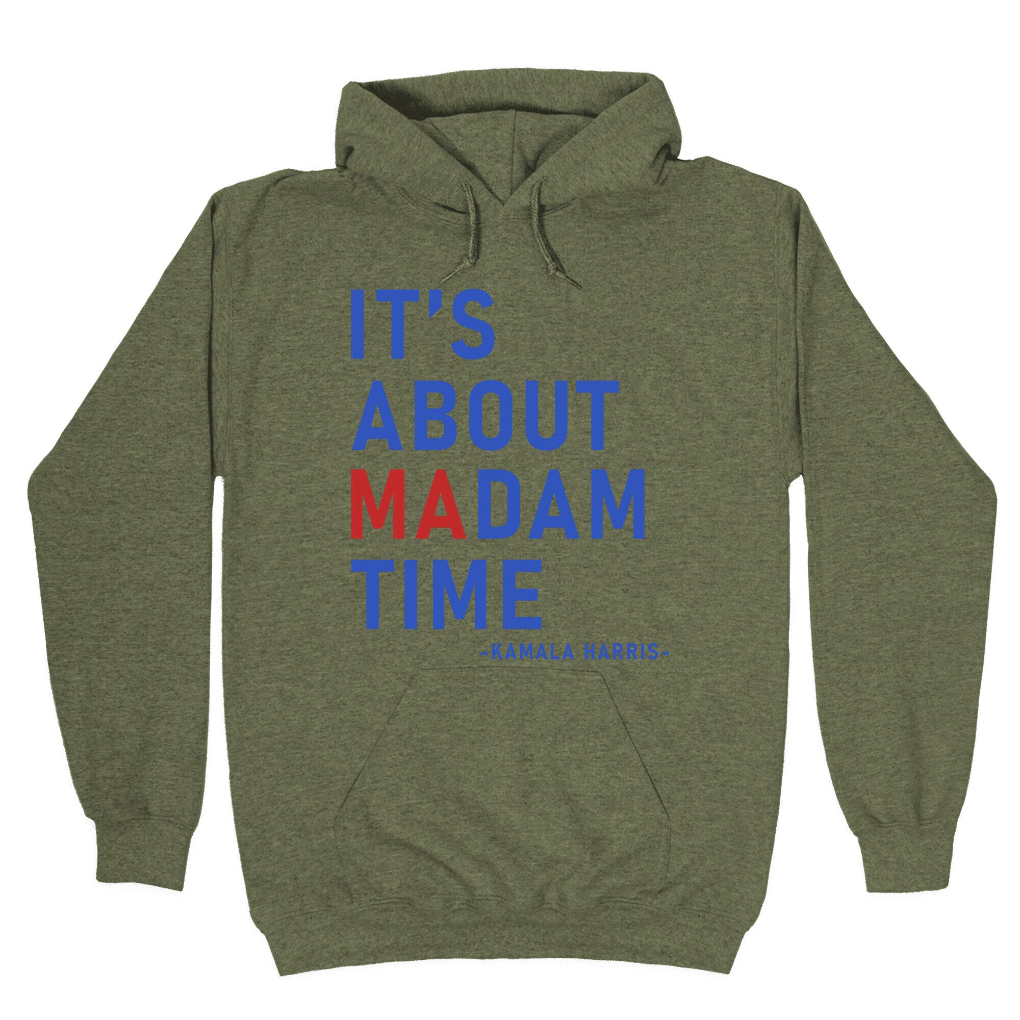 Its About Madam Time Kamala Hoodie