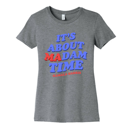 Its About Madam Time Harris Womens Cotton Tee