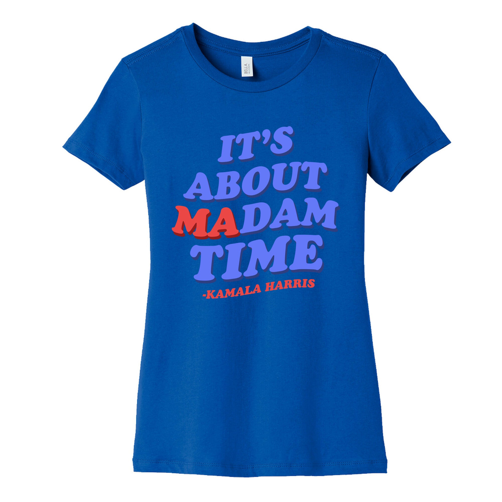 Its About Madam Time Harris Womens Cotton Tee
