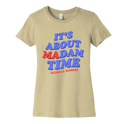 Its About Madam Time Harris Womens Cotton Tee