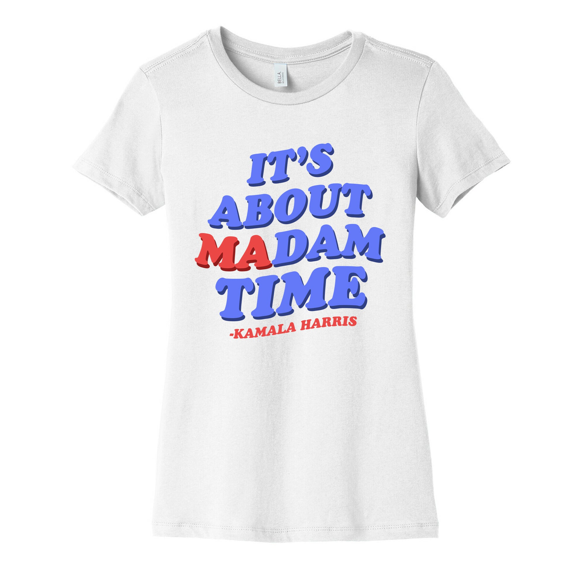 Its About Madam Time Harris Womens Cotton Tee