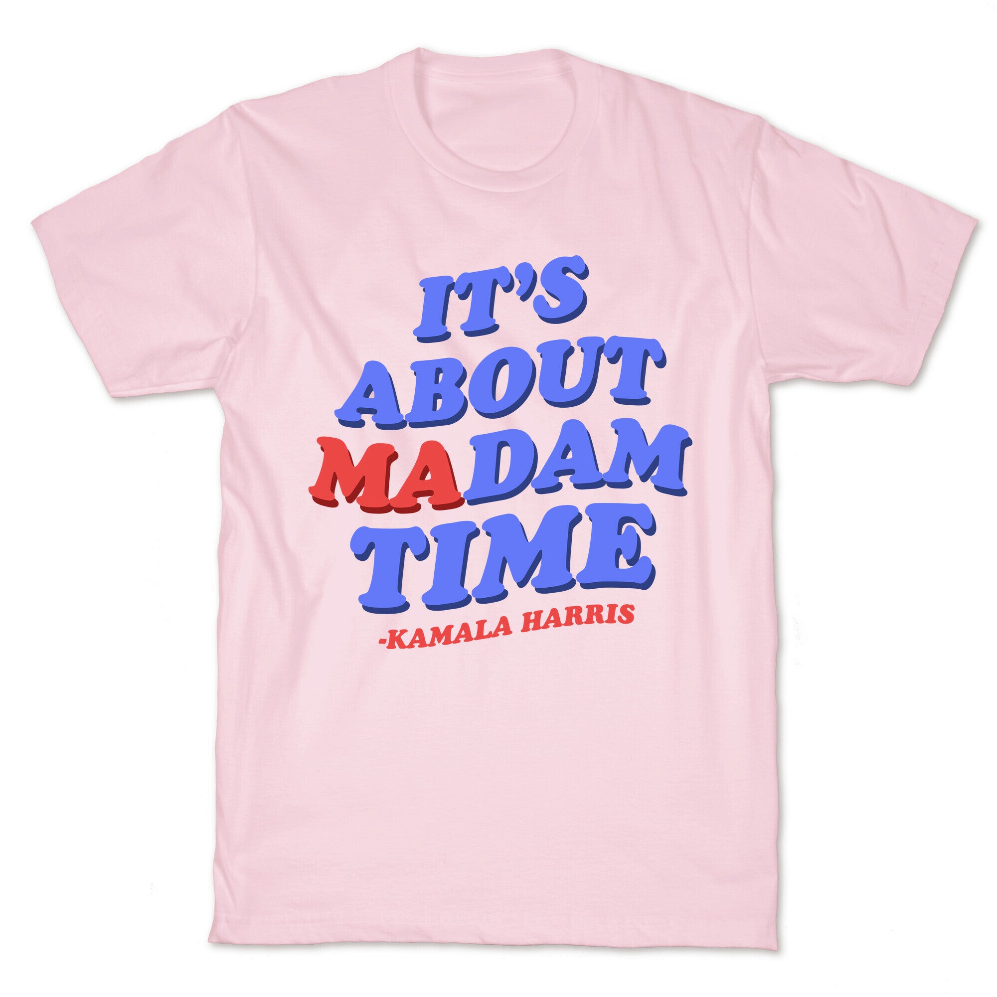 Its About Madam Time Harris T-Shirt