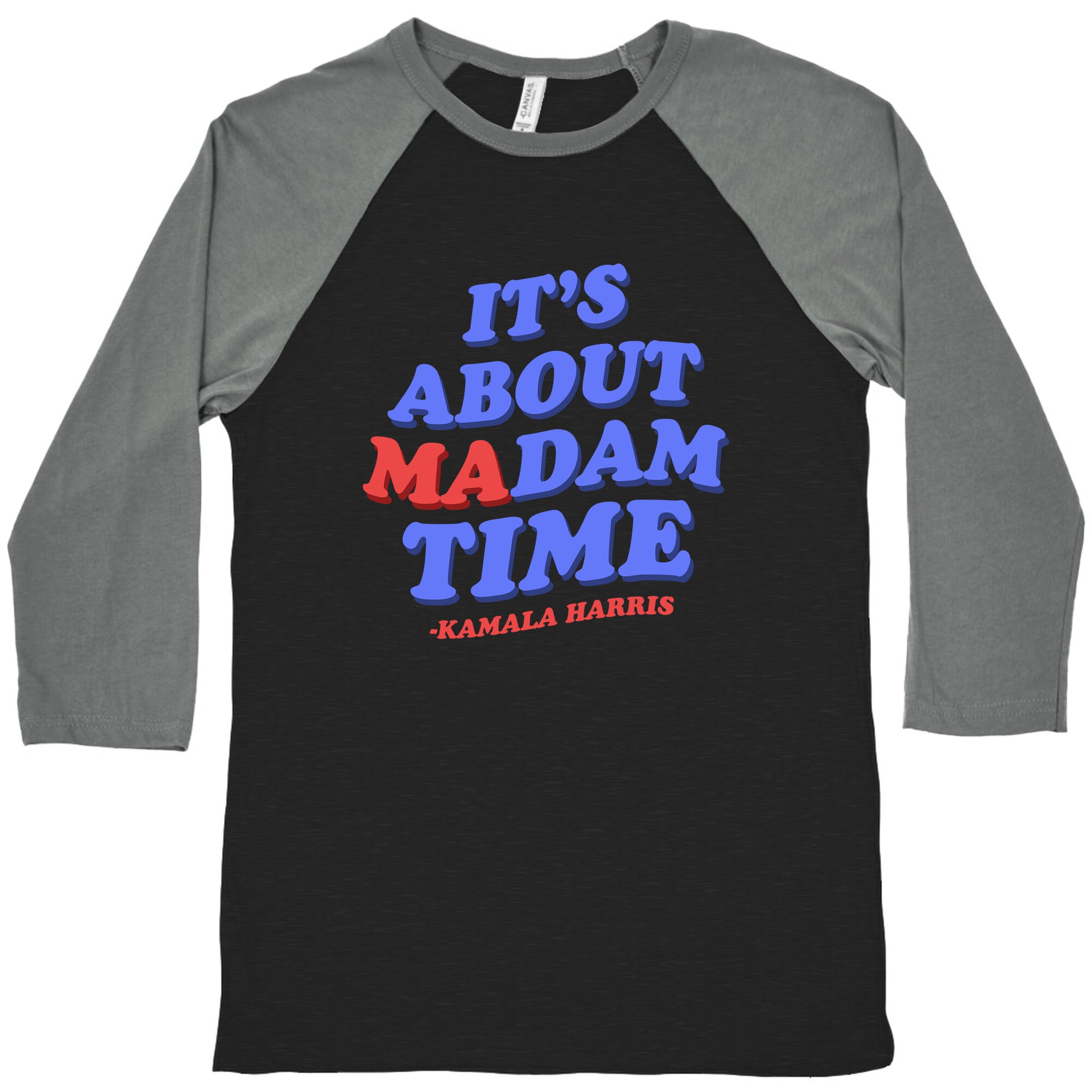 Its About Madam Time Harris Baseball Tee