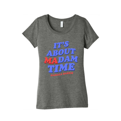 Its About Madam Time Harris Womens Triblend Tee