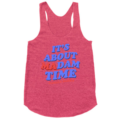 Its About Madam Time Harris Racerback Tank