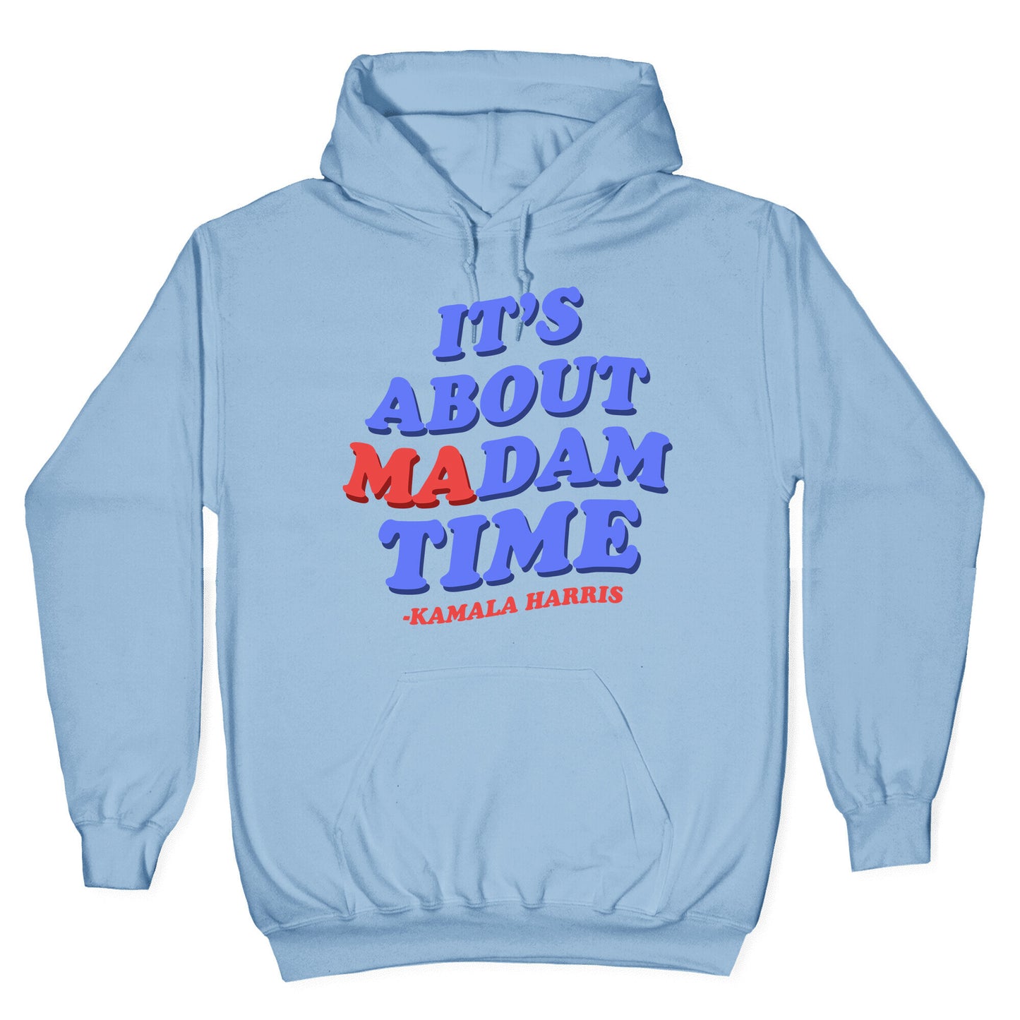 Its About Madam Time Harris Hoodie