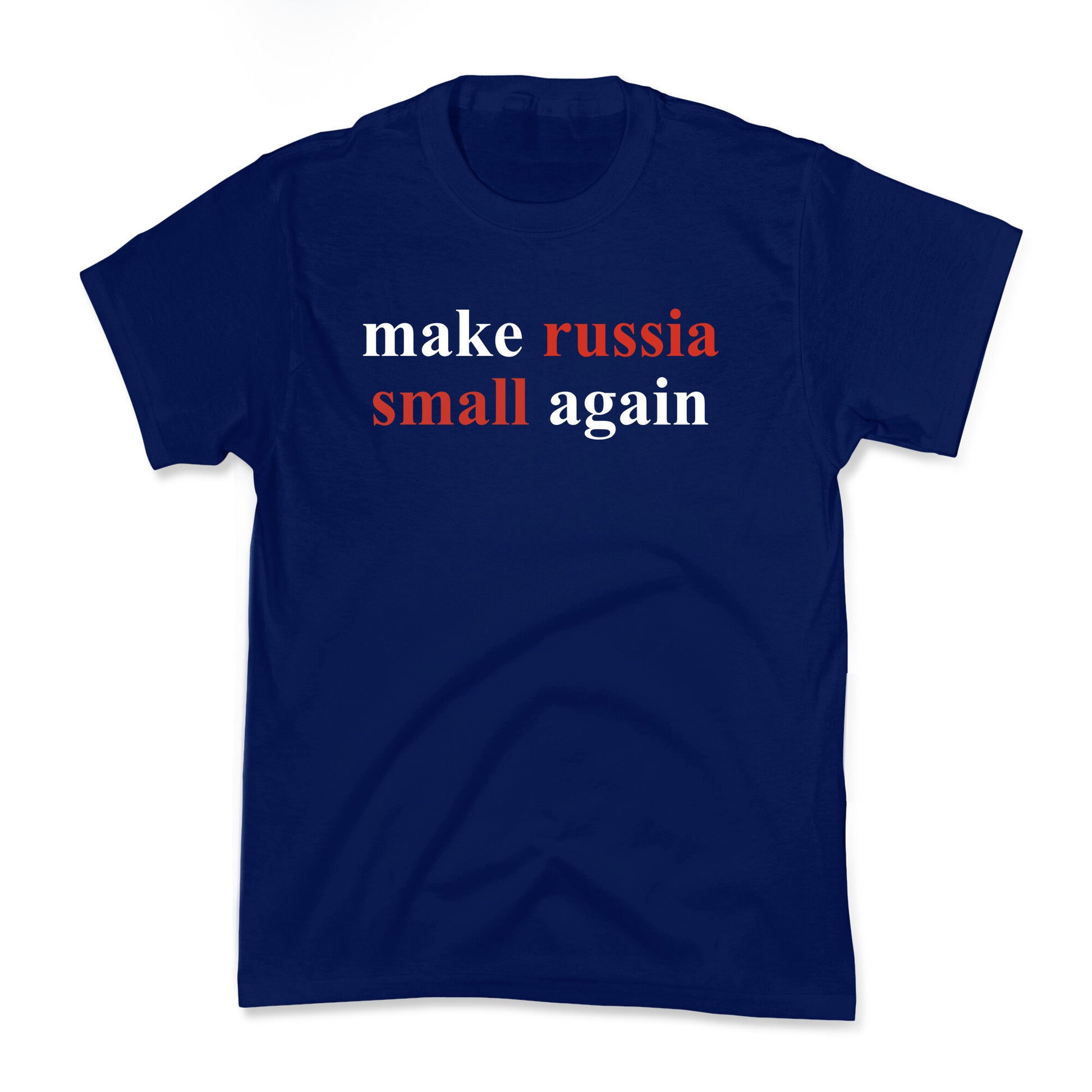 Make Russia Small Again Kids Tee