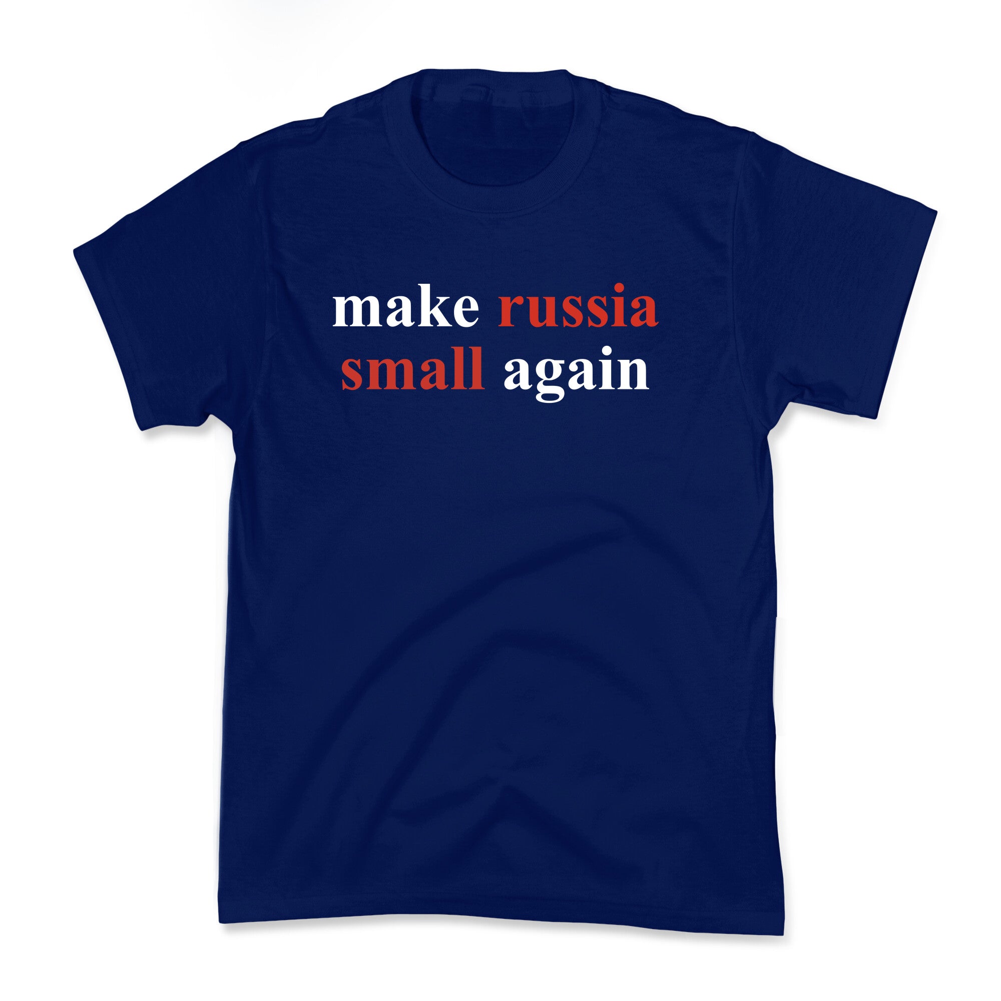 Make Russia Small Again Kids Tee