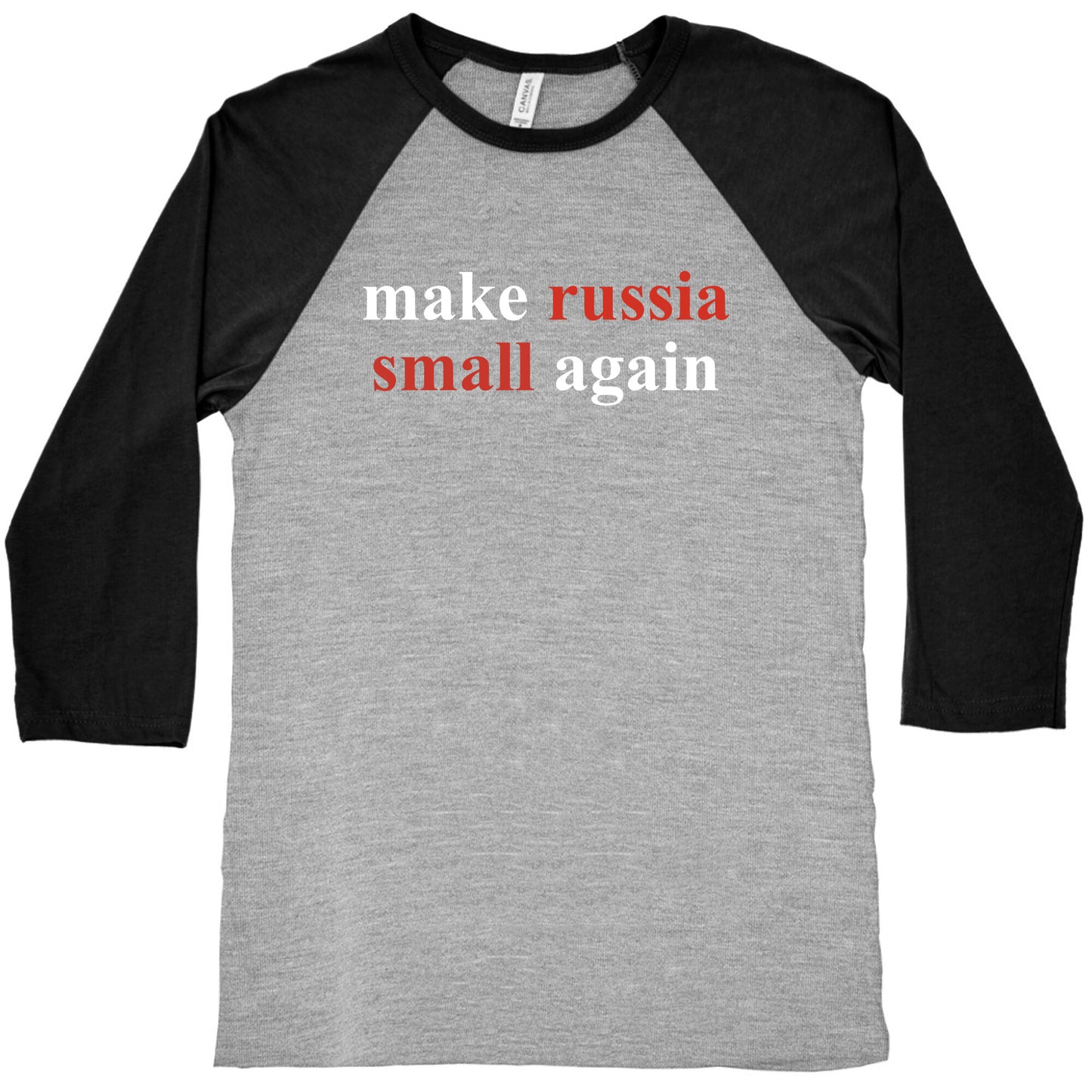 Make Russia Small Again Baseball Tee