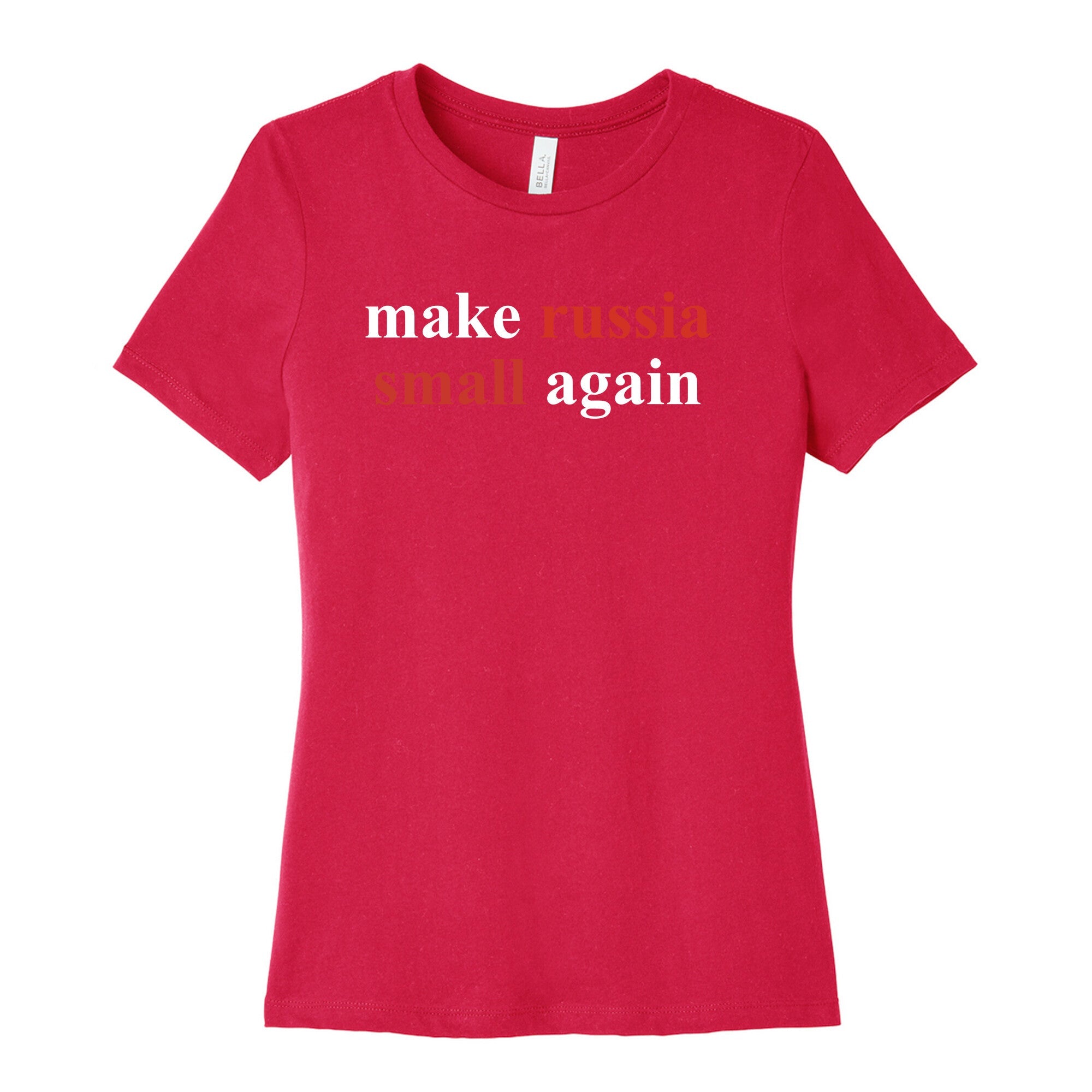 Make Russia Small Again Womens Cotton Tee