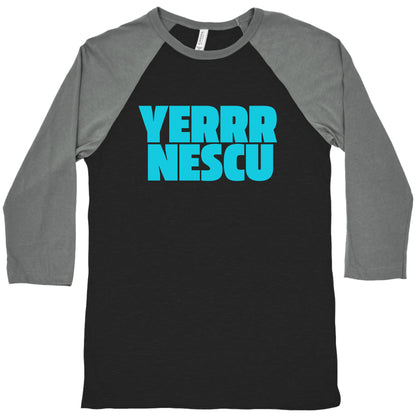 Yerrr Nescu Baseball Tee