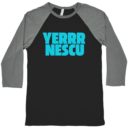 Yerrr Nescu Baseball Tee