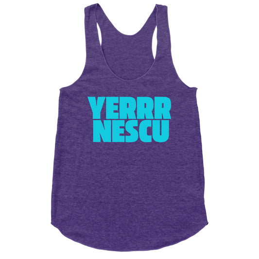 Yerrr Nescu Racerback Tank