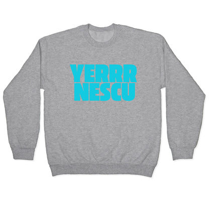 Yerrr Nescu Crewneck Sweatshirt