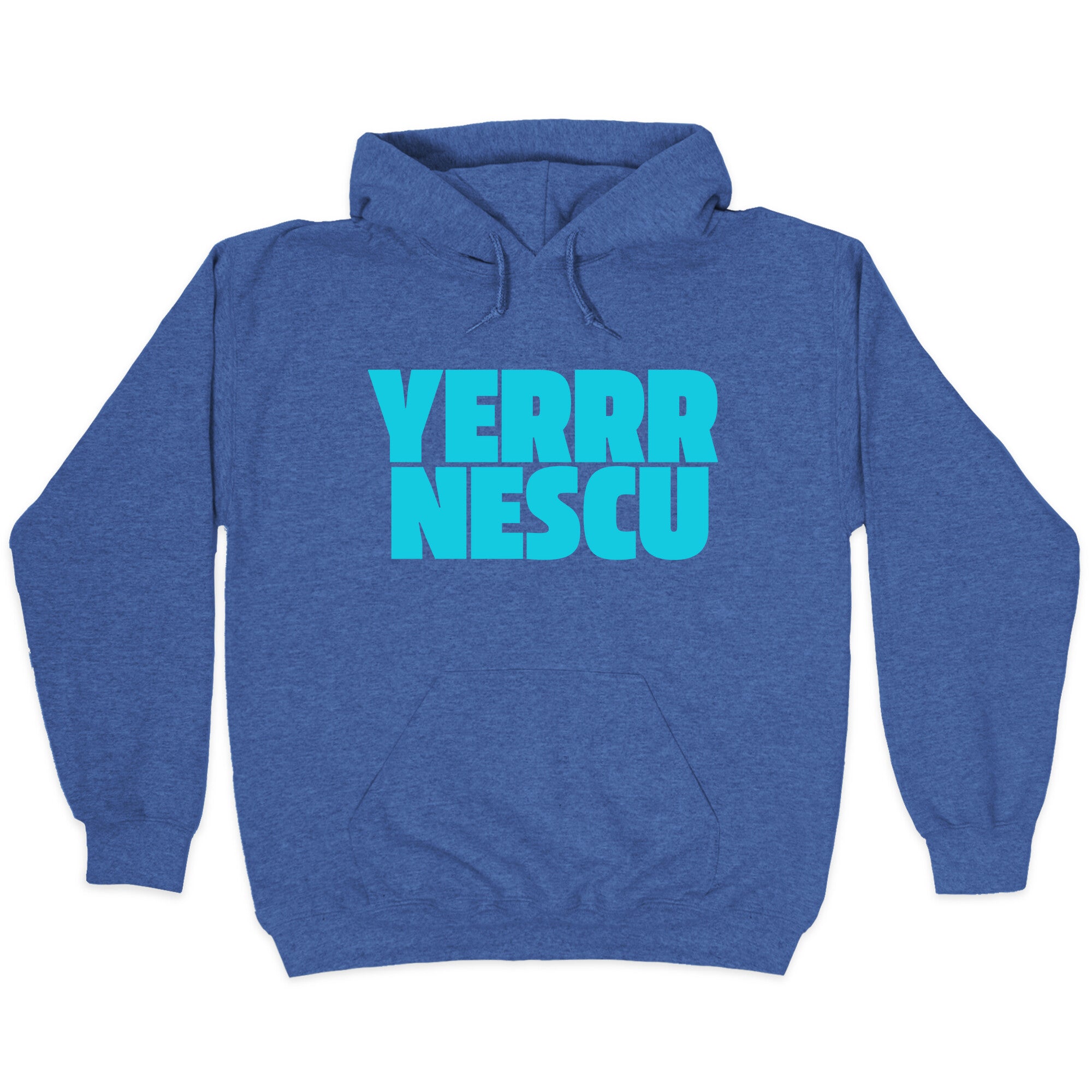 Yerrr Nescu Hoodie