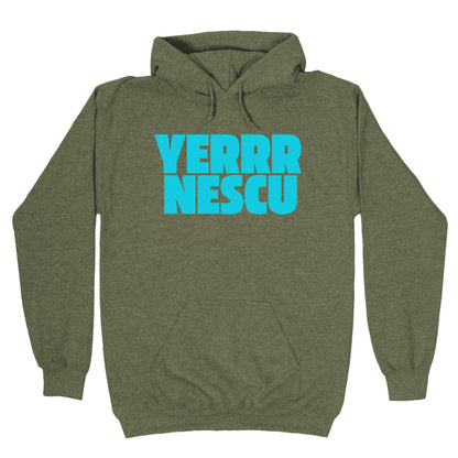 Yerrr Nescu Hoodie