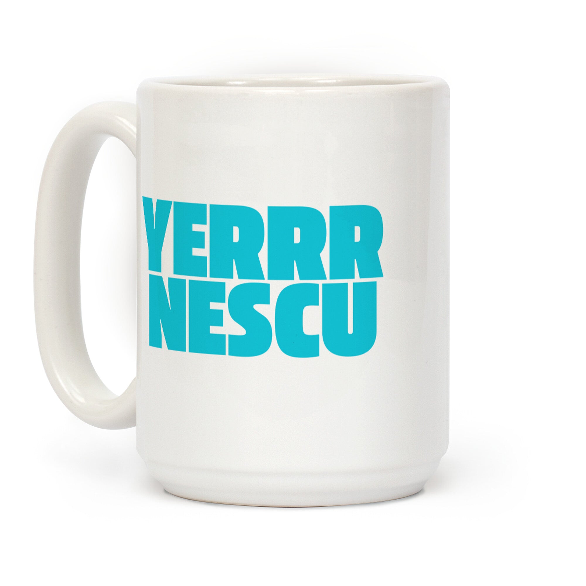 Yerrr Nescu Coffee Mug