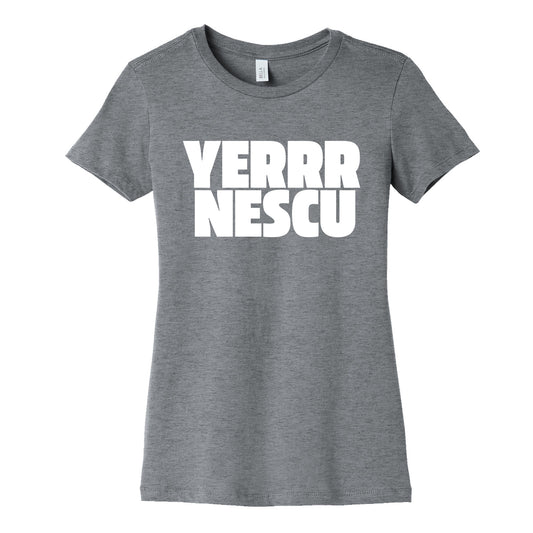 Yerrr Nescu White Text Womens Cotton Tee