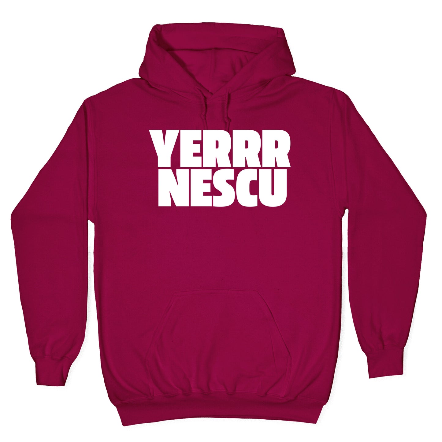 Yerrr Nescu White Text Hoodie