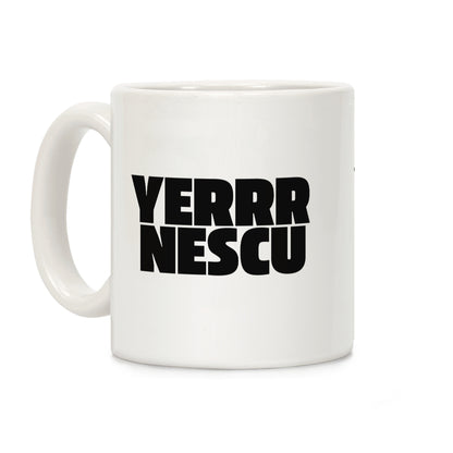Yerrr Nescu White Text Coffee Mug