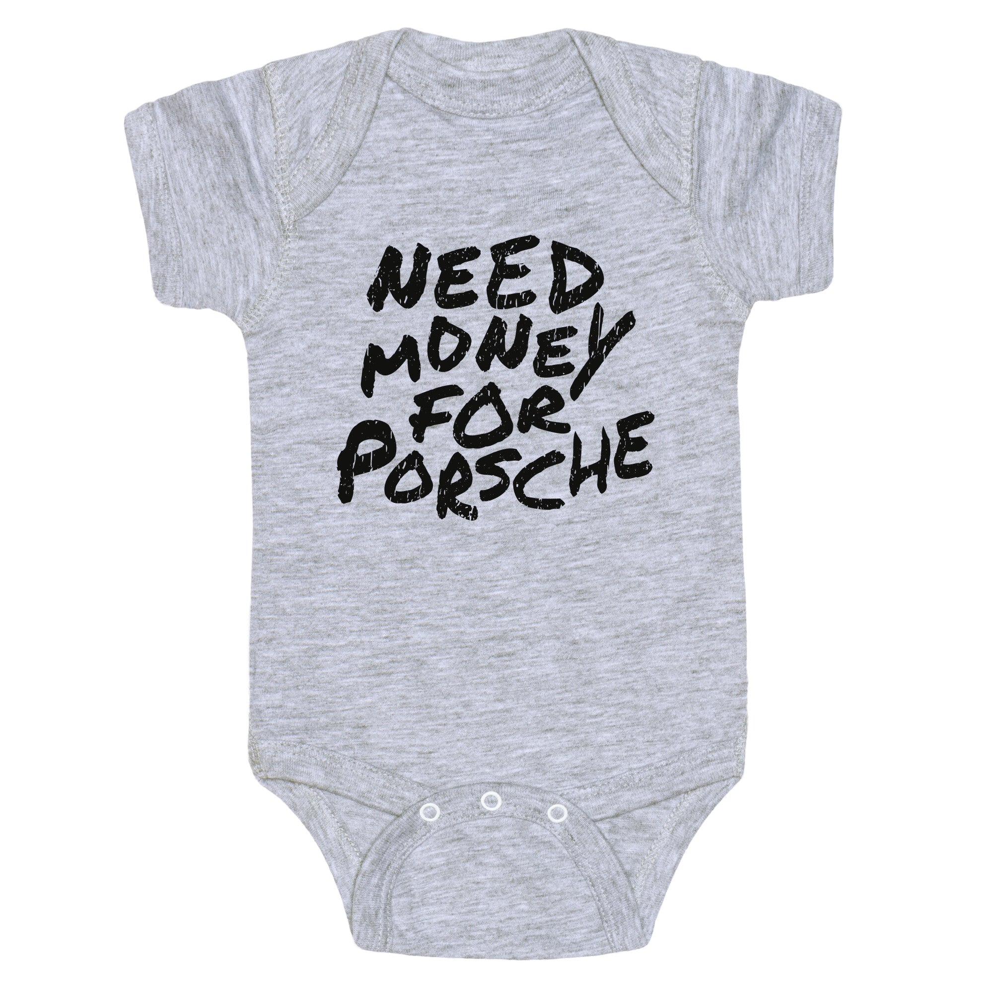 Need Money for Porsche Baby One-Piece