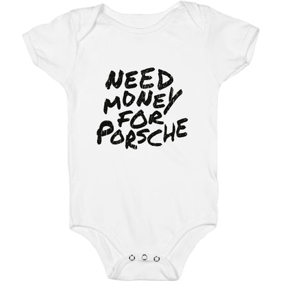 Need Money for Porsche Baby One-Piece